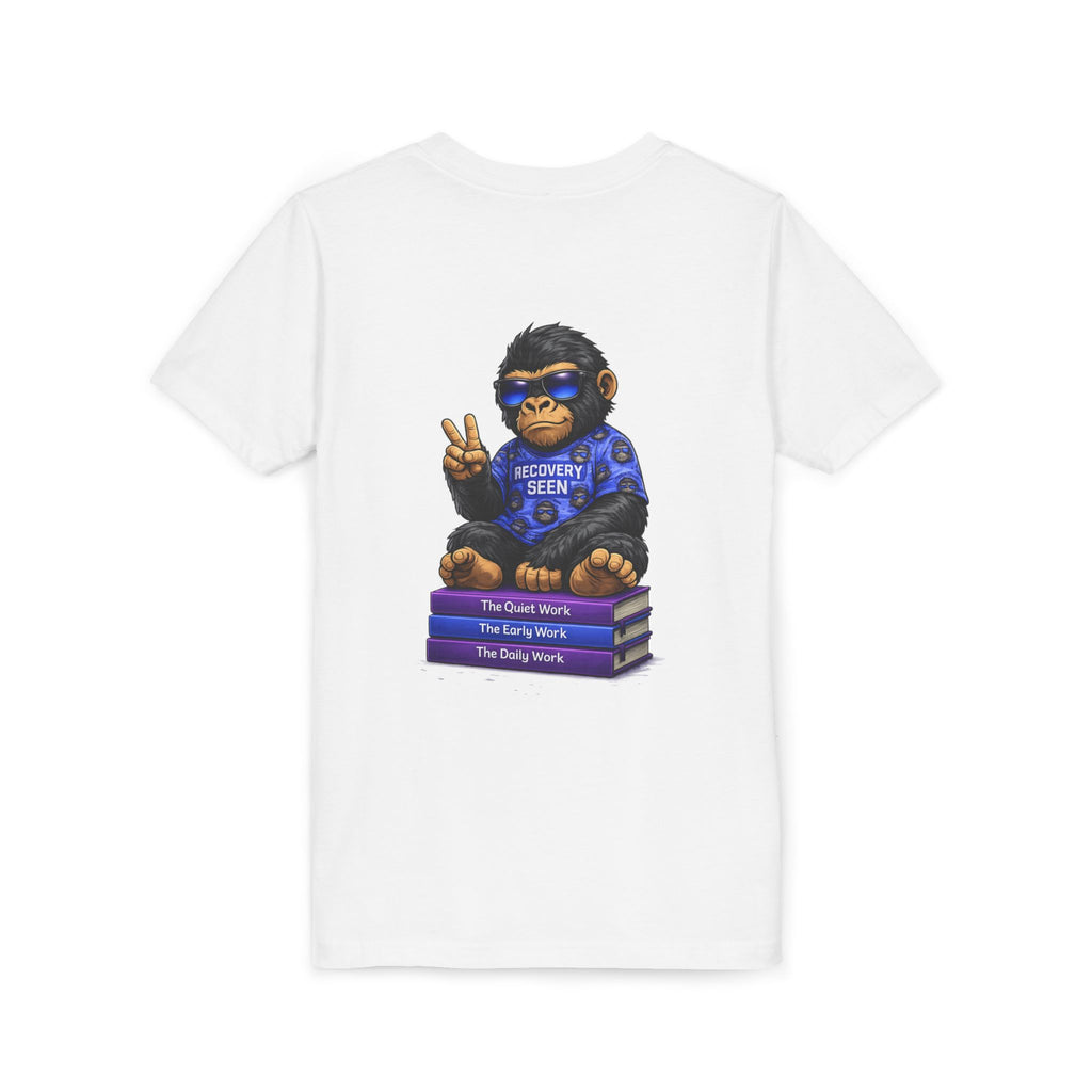 Recovery Seen Gorilla on The Work Series – The Quiet Work • The Early Work • The Daily Work | Recovery Journey Graphic Tee | Healing & Growth Shirt