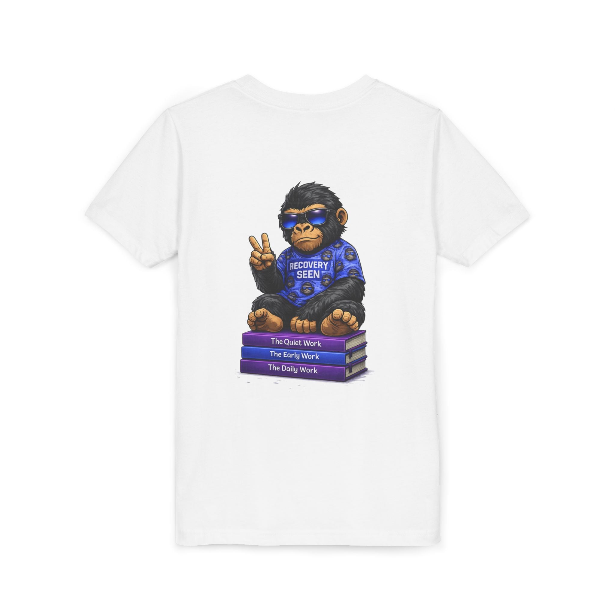 Recovery Seen Gorilla on The Work Series – The Quiet Work • The Early Work • The Daily Work | Recovery Journey Graphic Tee | Healing & Growth Shirt