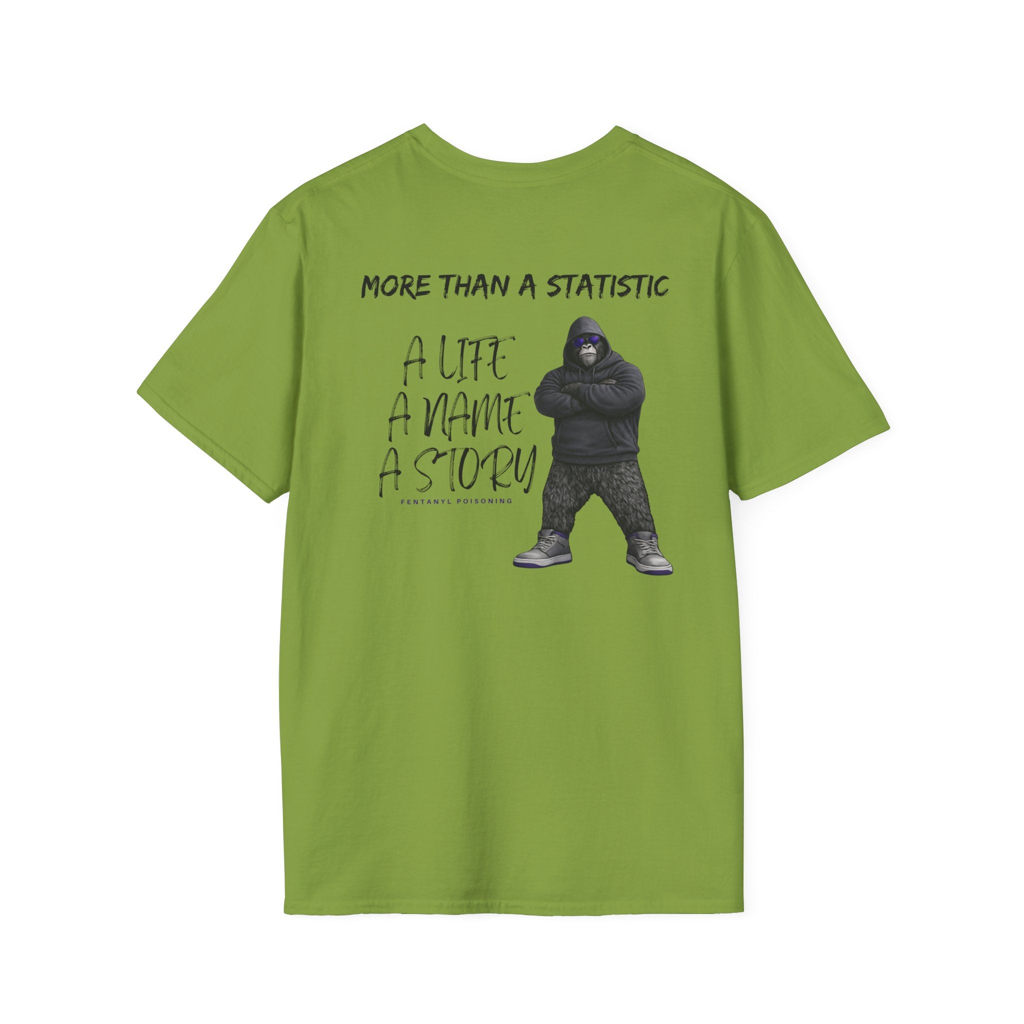 More Than a Statistic – Fentanyl Poisoning Awareness Memorial Shirt | A Life, A Name, A Story | Recovery Seen